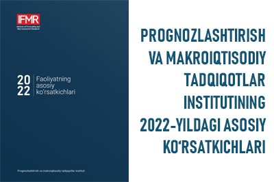 2022-yildagi faoliyatning asosiy ko'rsatkichlari