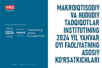 2024-yil yanvar oyi faoliyatning asosiy ko'rsatkichlari
