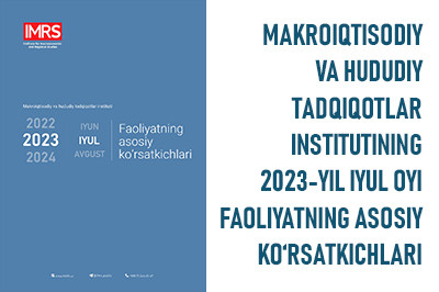2023-yil iyul oyi faoliyatning asosiy ko'rsatkichlari