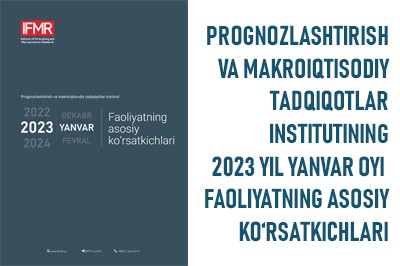 2023 yil yanvar oyi faoliyatning asosiy ko'rsatkichlari