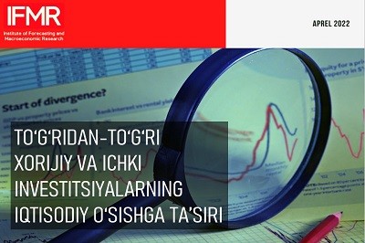 To'g'ridan-to'g'ri xorijiy va ichki investitsiyalarning iqtisodiy o'sishga ta'siri